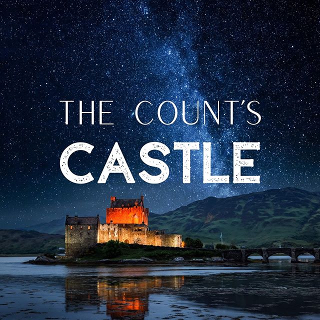 The Get Sleepy Podcast: The Count's Castle
